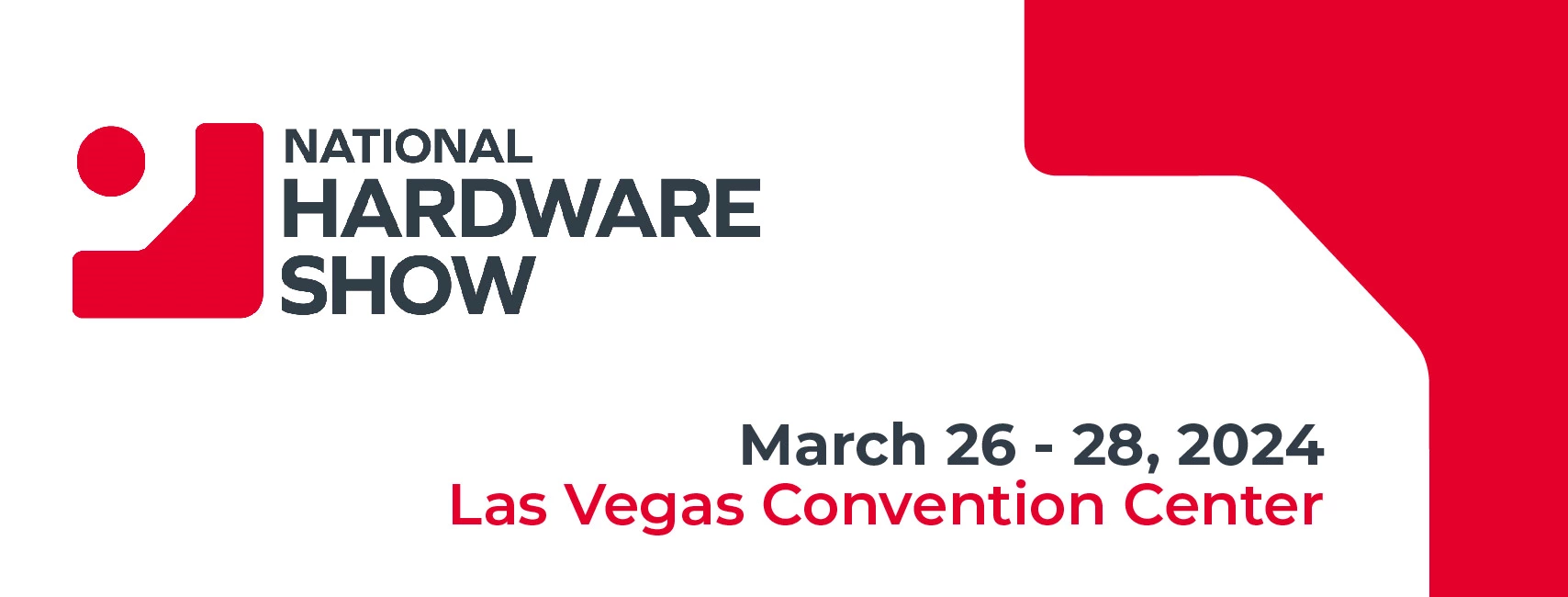 National Hardware Show (NHS) 2024 March Las Vegas Booth No.W2128